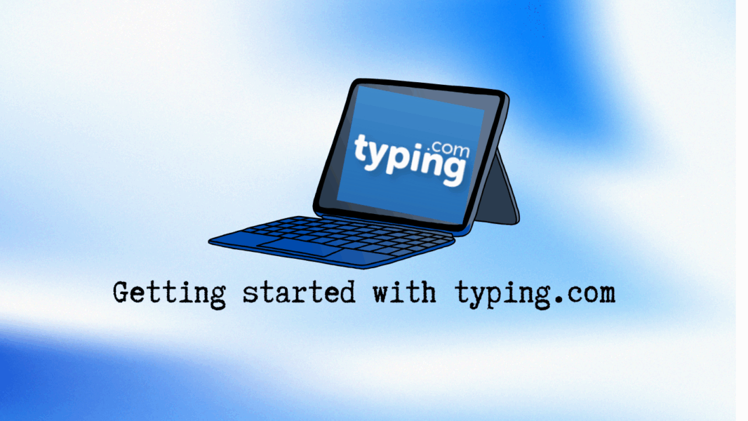 Getting Started with typing.com – BLS Educational Technology